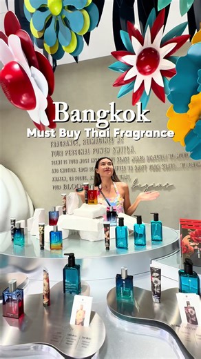 Must-Buy Thai Fragrance at Bath & Bloom in Bangkok