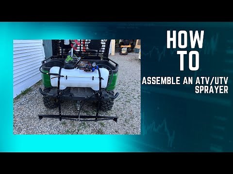 How to Assemble an ATV/UTV Sprayer - Quick, Simple, and Effective