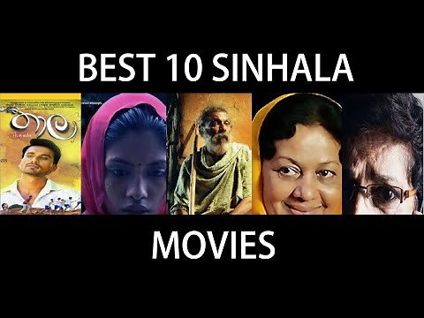Best 10 Sinhala Movies Ever 2020 - New Sinhala Movie 2020 - Best Sinhala Movies -