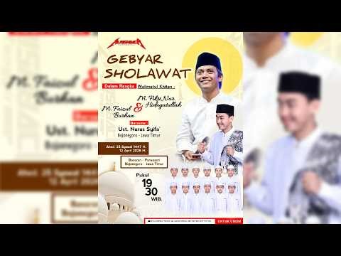 GEBYAR SHOLAWAT DALAM RANGKA WALIMATUL KHITAN BERSAMA AGUS AHSIN SAKHO FEAT AL MISHBACH | Sukosewu