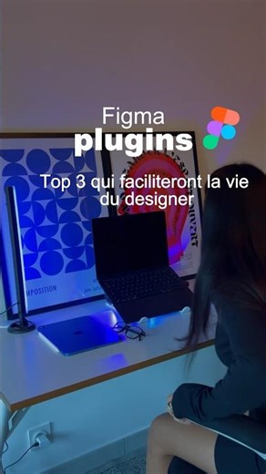Boostez votre workflow Figma avec ces 3 plugins essentiel !