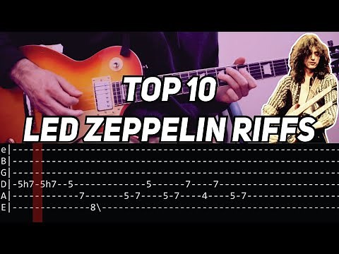 TOP 10 LED ZEPPELIN RIFFS (with tab)