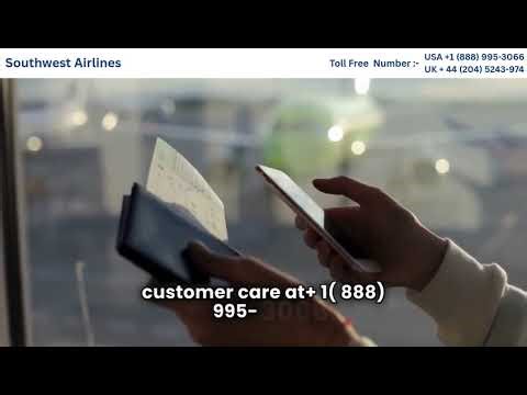 Southwest Airlines 24-Hour Cancellation Policy for USA Customers
