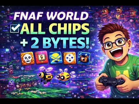 We Unlocked EVERY Chip & 2 Bytes in FNAF World 😱