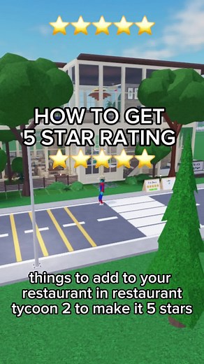 How to Achieve a 5 Star Rating in Restaurant Tycoon 2