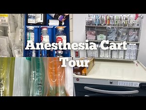 anesthesia cart tour: medications, equipment & airway tools