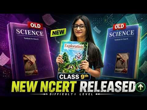 New NCERT “Exploration” Book Class 9 Science 🔥 | Full Changes Explained | Naina Mam
