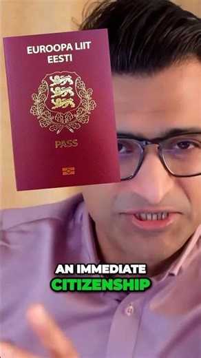 IMMEDIATE Citizenship in Estonia Possible