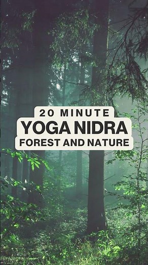 Yoga Nidra | Forest and Nature (20 Minute)