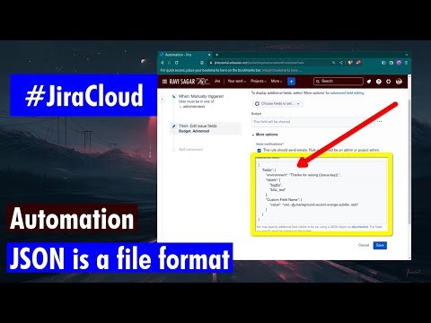 Jira Cloud Automation - JSON is a file format