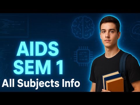 🚀 BTech AI & DS | 1st Year SEM 1 Subjects Full Guide | 2025 New Syllabus Explained 🔥