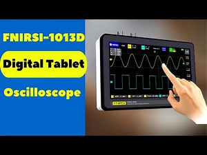 FNIRSI 1013D Digital Tablet Oscilloscope | Review | Aliexpress Products