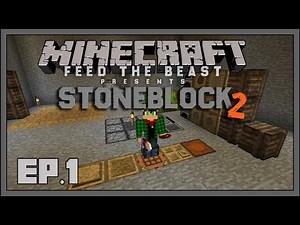 Stoneblock 2 - EP1 - Here We Go Again! - Modded Minecraft 1.12.2