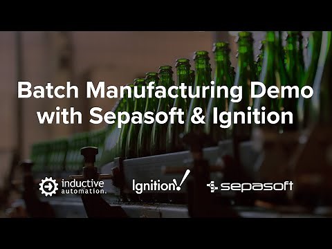 Batch Manufacturing Demo with Sepasoft & Ignition
