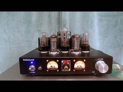 Nobsound Tube Valve Amplifier Review & Final Thoughts 6P1, EL34, EL84, 300b etc HiFi Audio Sound