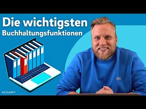 Die 7 wichtigsten Funktionen von Buchhaltungsprogrammen: Das MUSS deine Software können!