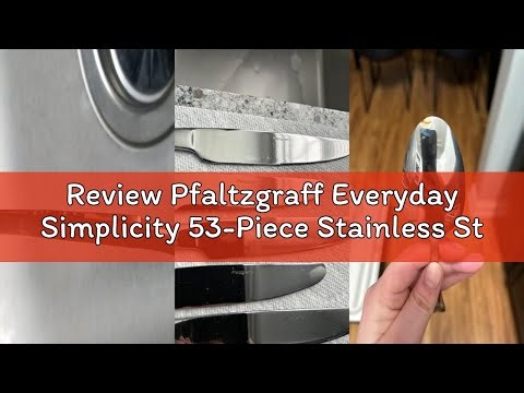 Review Pfaltzgraff Everyday Simplicity 53-Piece Stainless Steel Flatware Set, Service for 8