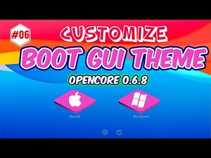 Customize Boot GUI opencore 0.6.8