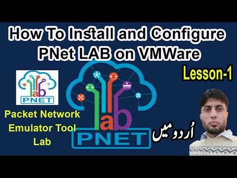 How To Install and Configure PNET Lab on VMWare | Lesson-1