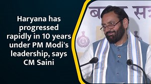 Haryana has progressed rapidly in 10 years under PM Modi's leadership, says CM Saini