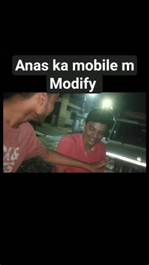 anas ka mobile modify dosto ki BCD #explore #funny #comedy #viral #viralvideo #trending #terndingvid