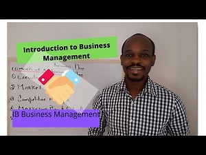 1.1 Introduction to Business Management