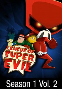 League of Super Evil: Dial E for Evil / Voltar Squared