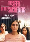 The Seed of the Sacred Fig (2024) – Films – OutNow