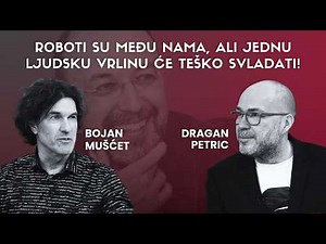 Roboti su među nama, ali jednu ljudsku vrlinu će teško svladati! Špica s Macanom #58 Mušćet i Petric