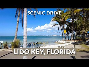 Lido Key Bliss: 4K Scenic Drive through Paradise on Florida's Gulf Coast