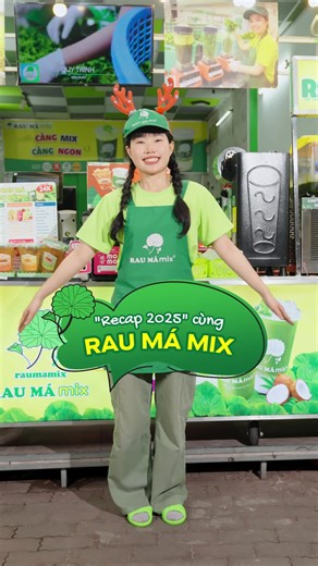 Recap một năm trải nghiệm Rau Má Mix