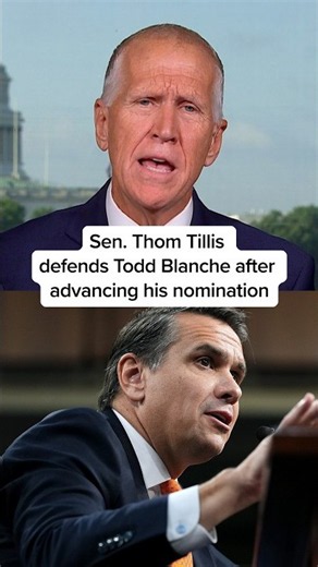 Sen. Thom Tillis defends Todd Blanche after advancing his nomination