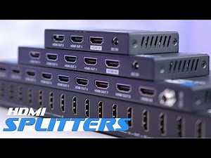 HDMI Splitters That Support Up To 16 4K Displays