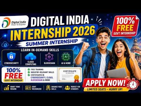 Digital India Summer Internship 2026 🔥 Free Certificates in Cybersecurity, Cloud & AI (Limited Seats