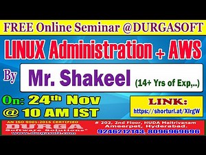 LINUX Administration + AWS (FREE Seminar) Online Training @ DURGASOFT
