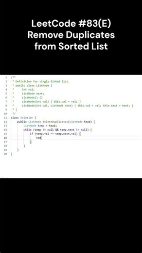LeetCode #83(E) Remove Duplicates from Sorted List #leetcode #java #shorts #JoeAndChill
