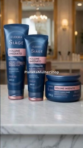 Volume Imediato Hidratação Capilar lançamento shampoo e condicionador e máscara siáge Eudora