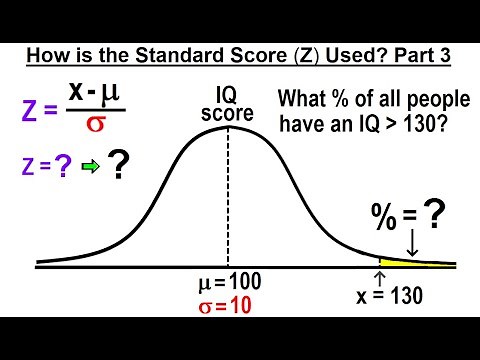 Statistics: Ch 6 The Normal Probability Distribution (15 of 28) Using the Standard Score (Z) Part 3