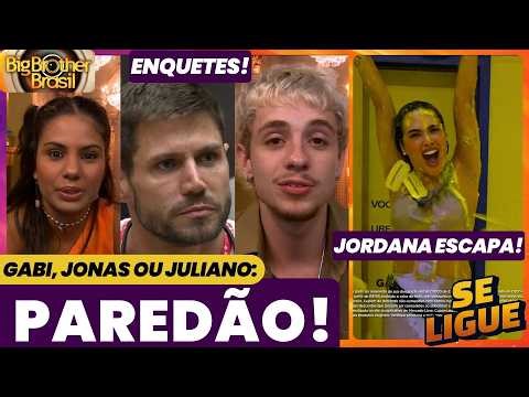 BBB 26 🔥 PAREDÃO! Gabi, Jonas ou Juliano: quem sai? Enquetes! Jordana escapa! Ana Paula confiante?