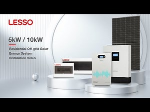 LESSO Solar 5kW / 10kW Residential Off-grid Solar Energy System Installation