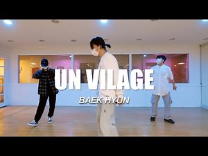 "백현 - UN Vilage / HIPHOP힙합클래스/취미댄스@EDGE DANCE STUDIO[천안댄스학원]