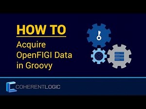 OpenFIGI Client API Middleware in Groovy Tutorial (2019)