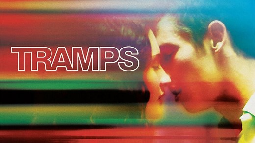 Tramps - Netflix Movie - Where To Watch