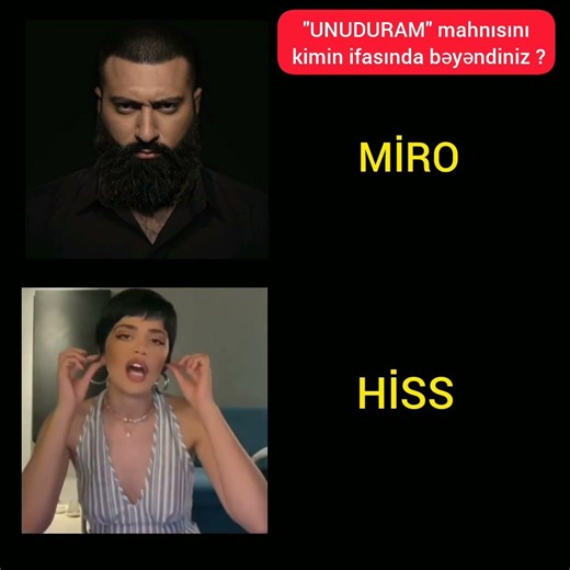 "UNUDURAM" MAHNISINI KİMİN İFASINDA BƏYƏNDİNİZ ? #HİSS #MİRO #UNUDURAM #KESFET #VİRAL #LOVE #EXPLORE