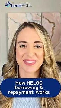 How HELOC Borrowing and Repayment Works