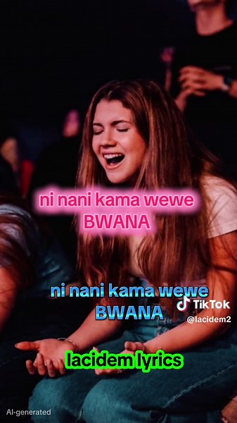 Ni Nani Kama Wewe: Wimbo wa Sifa na Kuabudu