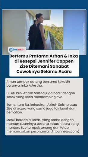 Di Resepsi Jennifer Coppen, Azizah Salsha Bertemu Arhan dan Inka, Sosok Temani Zize Terungkap