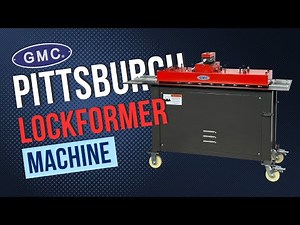 Unlock Your Sheet Metal Potential with the Lockformer Pittsburgh Machine PL-18E | GMC Machine Tools