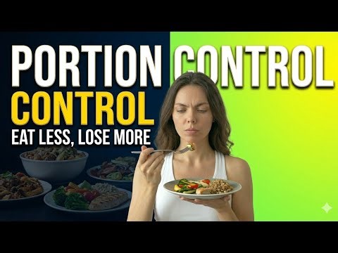 Portion Control Tips for Weight Loss