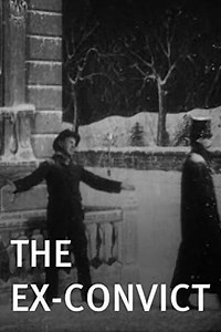 The Ex-Convict (1904) - Movie